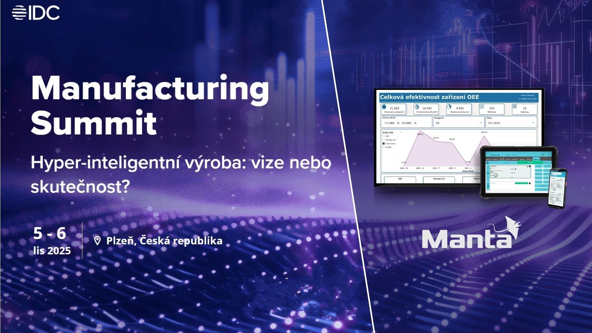 Digitální výroba Manta na konferenci IDC Manufacturing Summit 2025