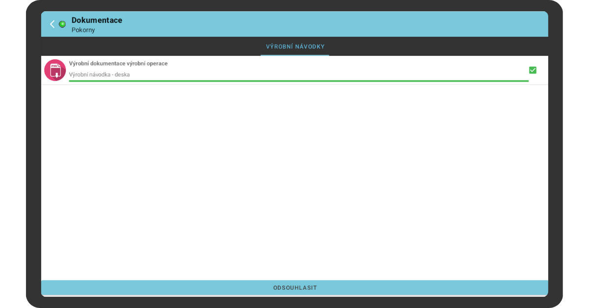 Odsouhlasení výrobní dokumentace při přihlašování